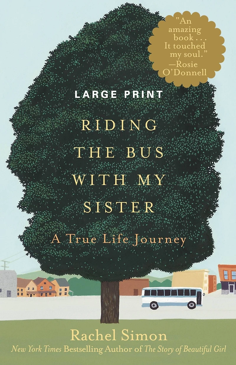 Riding the Bus with My Sister: A True Life Journey
