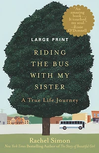 Riding the Bus with My Sister: A True Life Journey