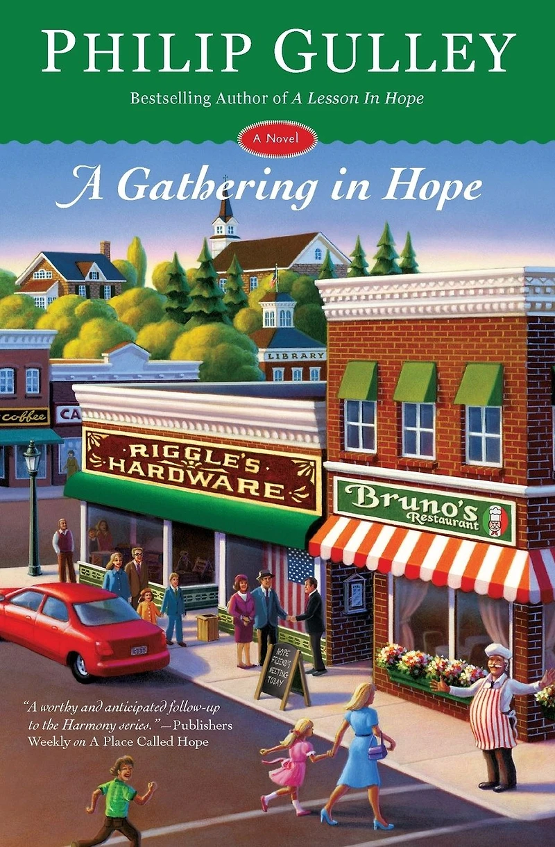 A Gathering Hope: Novel