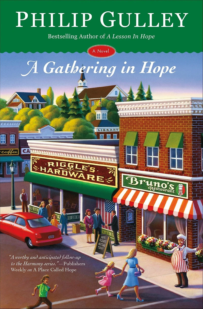 A Gathering Hope: Novel