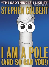 I Am a Pole (And So Can You!)
