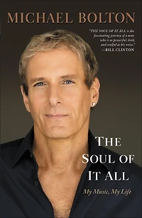 The Soul of It All: My Music, Life