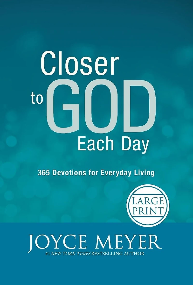 Closer to God Each Day: 365 Devotions for Everyday Living