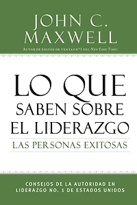 Lo que saben sobre el liderazgo las personas exitosas: Consejos de la autoridad en No. 1 Estados Unidos