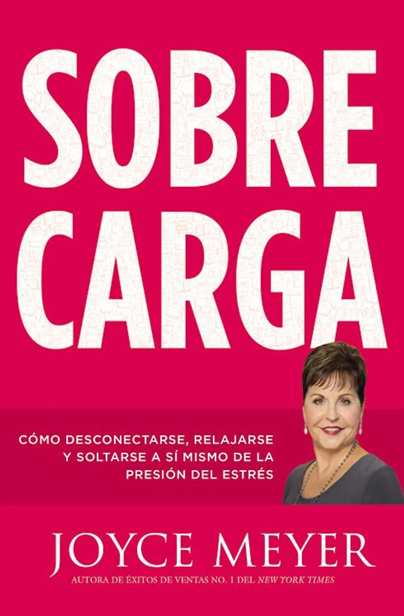 Sobrecarga: Cómo desconectarse, relajarse y soltarse a sí mismo de la presión del estrés