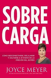 Sobrecarga: Cómo desconectarse, relajarse y soltarse a sí mismo de la presión del estrés
