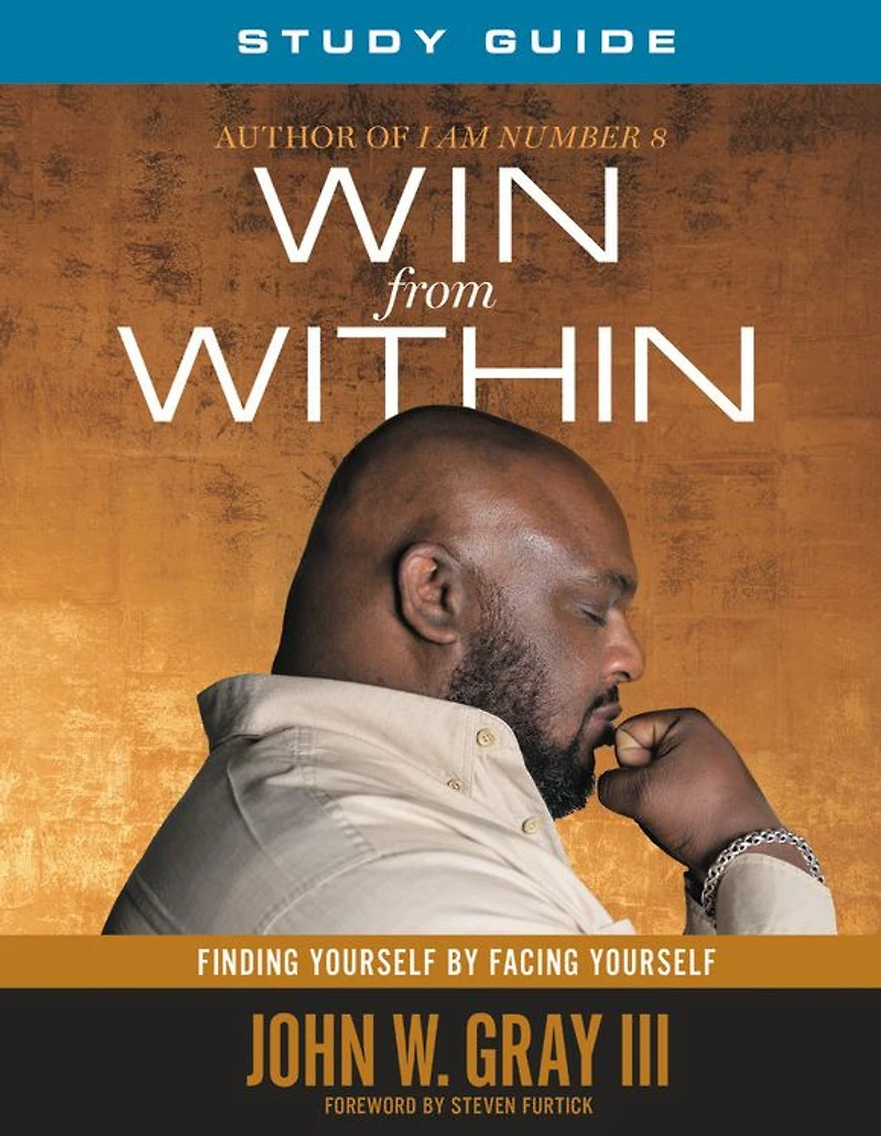 Win from Within: Finding Yourself by Facing