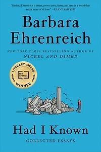 Had I Known: Collected Essays