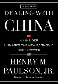 Dealing with China: An Insider Unmasks the New Economic Superpower