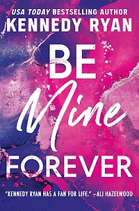 Be Mine Forever