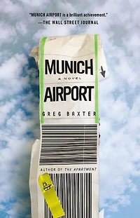 Munich Airport: A Novel