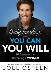 Daily Readings from You Can, Will: 90 Devotions to Becoming a Winner