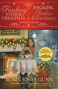 Finding Father Christmas & Engaging Christmas: Two Novellas