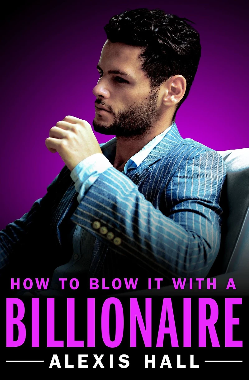 How to Belong with a Billionaire