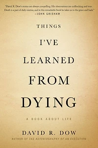 Things I've Learned from Dying: A Book About Life