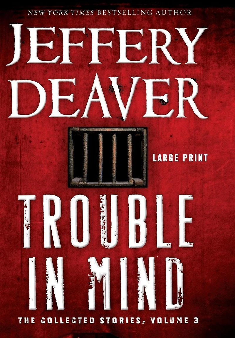 Trouble Mind: The Collected Stories, Volume 3