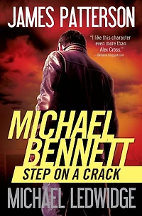 Step on a Crack (Michael Bennett Series #1) (Booktrack Edition)