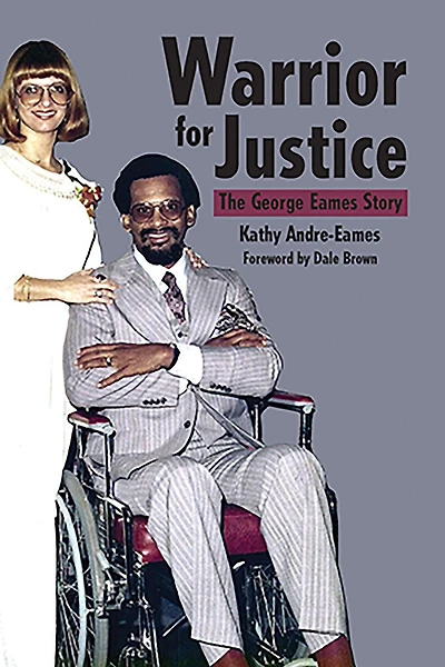 Warrior for Justice: The George Eames Story