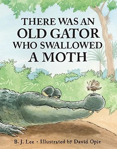There Was an Old Gator Who Swallowed a Moth
