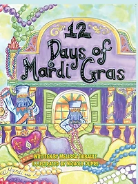 12 Days of Mardi Gras