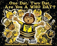 One Dat, Two Dat, Are You a Who Dat?