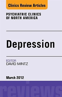 Depression, An Issue of Psychiatric Clinics