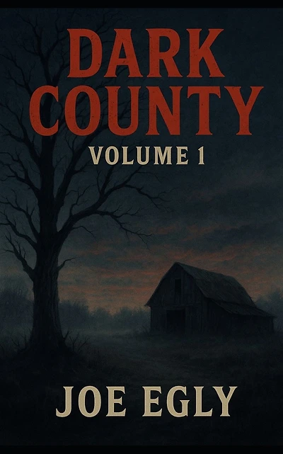 Dark County: A collection of four tales of terror.