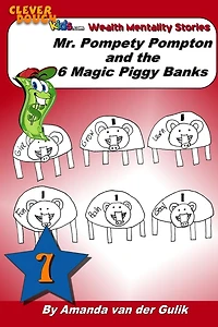 Mr. Pompety Pompton and the Six Magic Piggy Banks