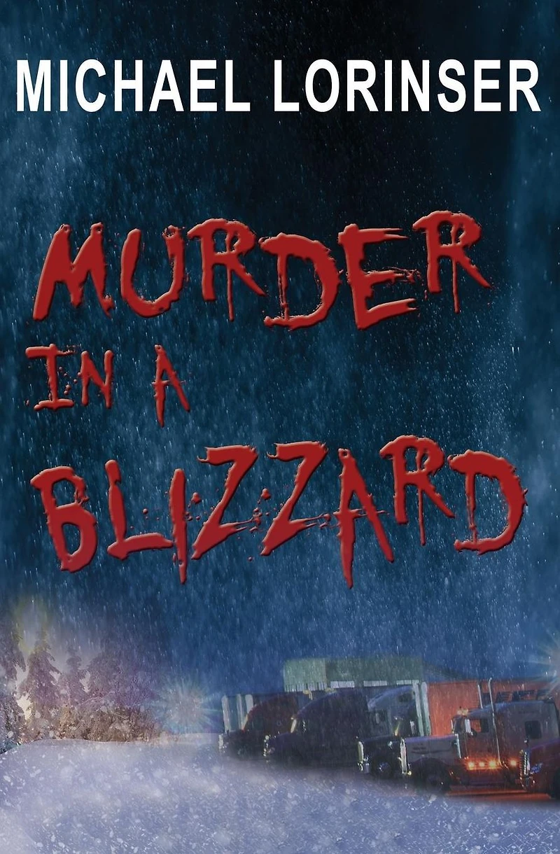 Murder a Blizzard