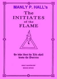 The Initiates Of Flame