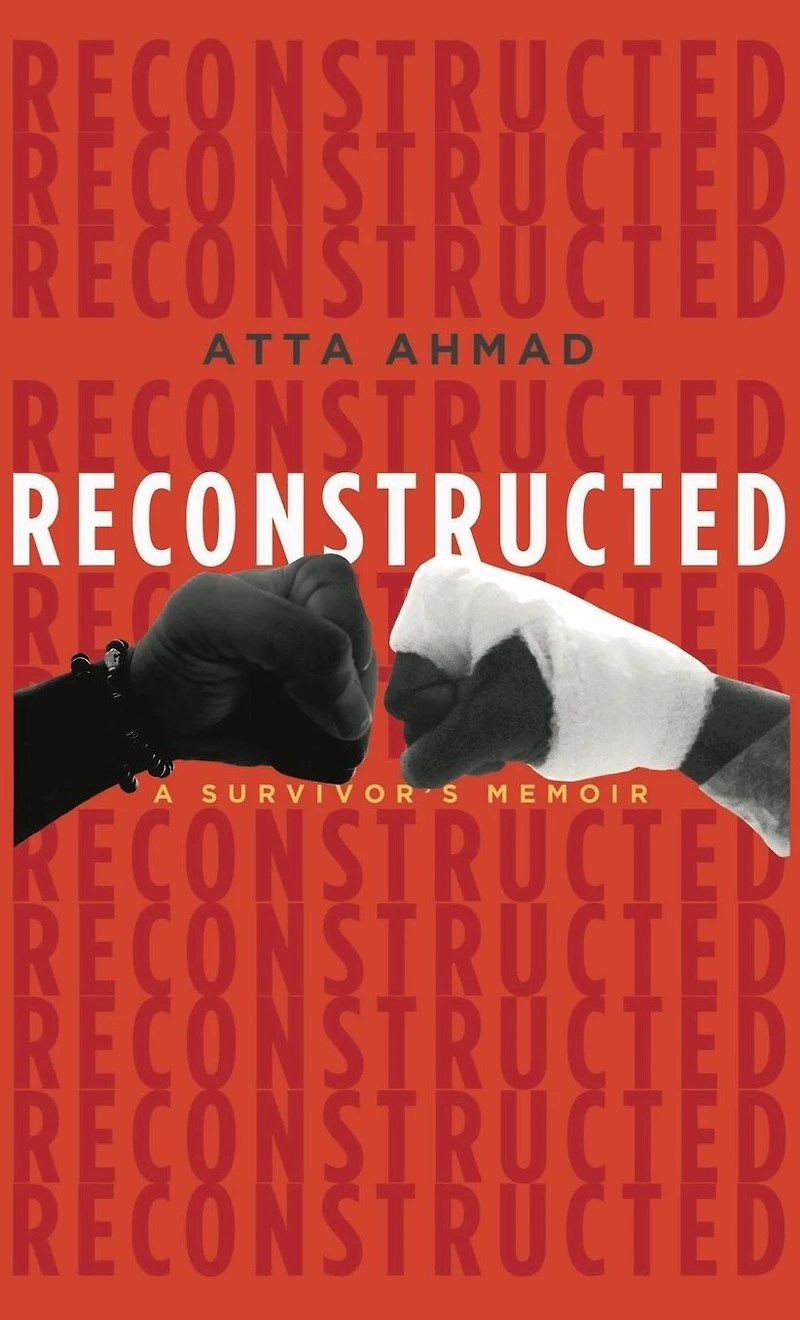 Reconstructed: A Survivor's Memoir