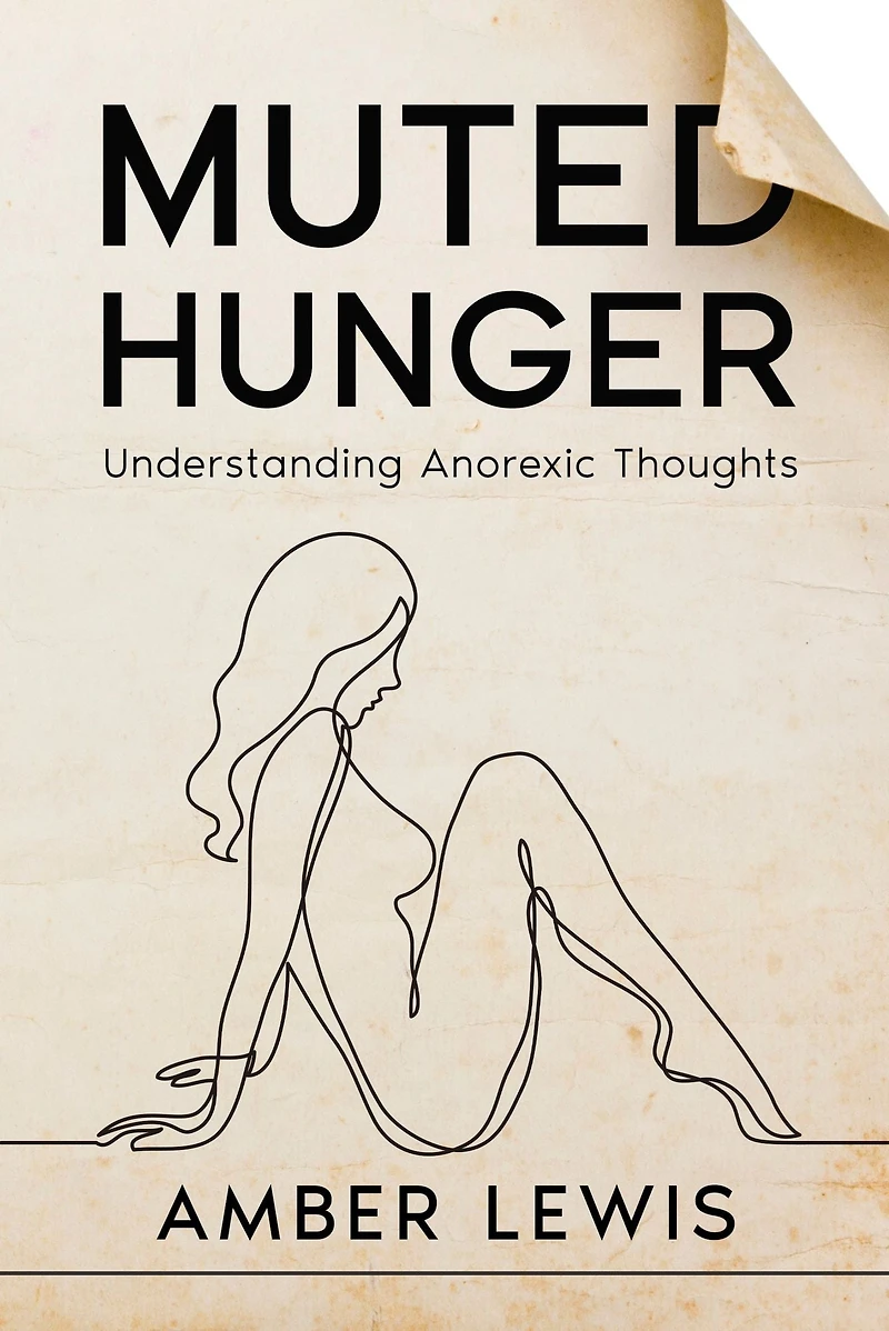 Muted Hunger: Understanding Anorexic Thoughts