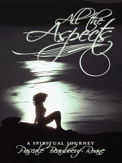 All the Aspects: A Spiritual Journey