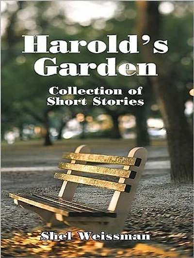 Harold's Garden: Collection of Short Stories