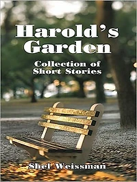 Harold's Garden: Collection of Short Stories