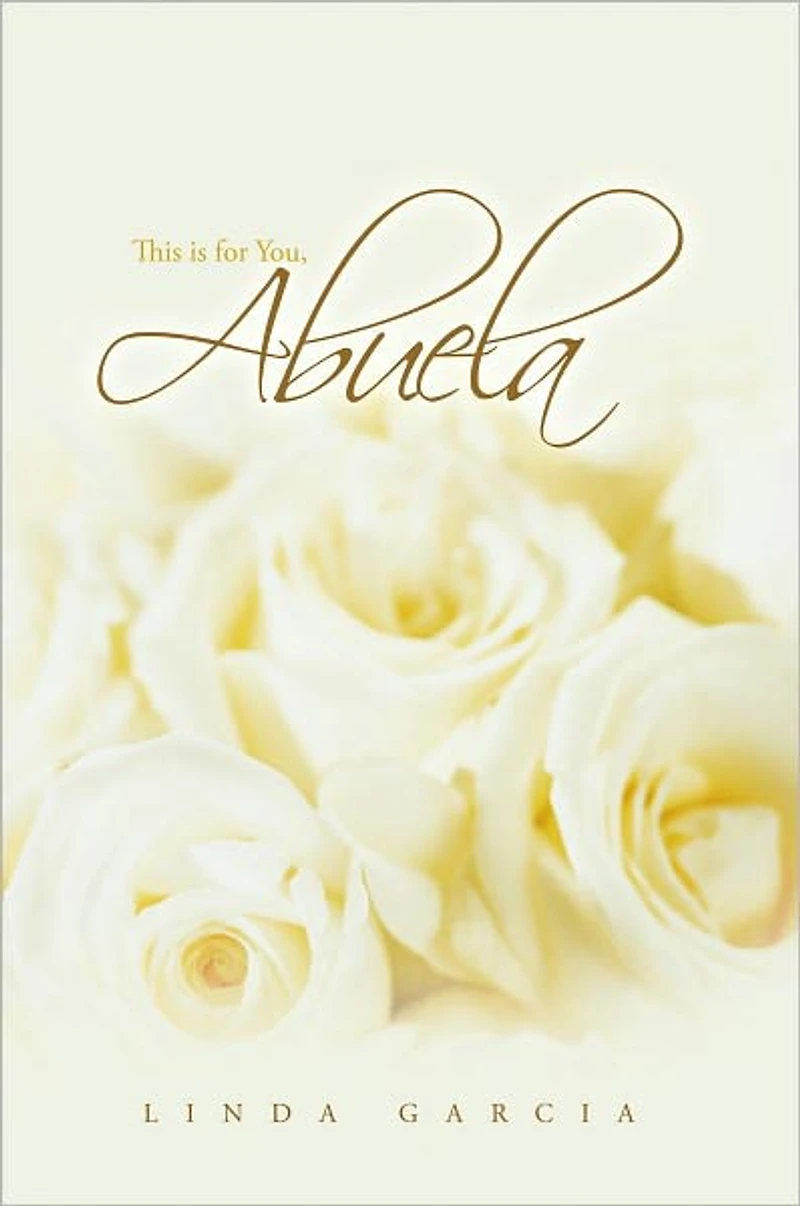 This Is for You, Abuela