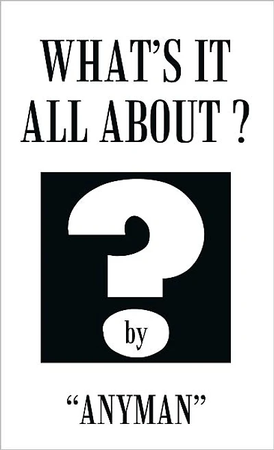 What's It All About?