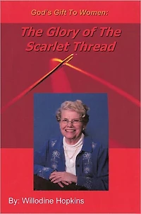 God's Gift to Women: The Glory of the Scarlet Thread