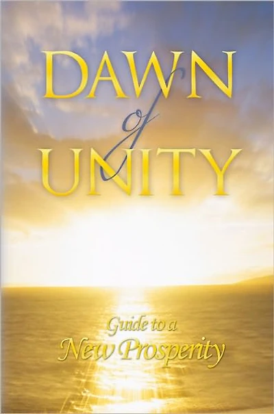 Dawn of Unity: Guide to a New Prosperity