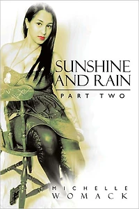 Sunshine and Rain Part Two
