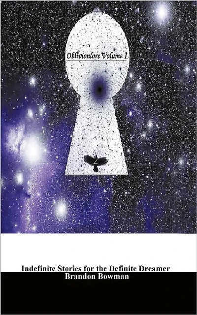 Oblivionlore Volume I: Indefinite Stories for the Definite Dreamer