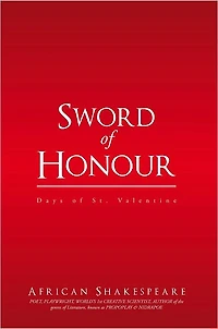 Sword of Honour: Days of St. Valentine.