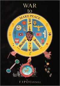 War To Make Peace: Machen Frieden