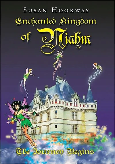 Enchanted Kingdom of Niahm: The Journey Begins
