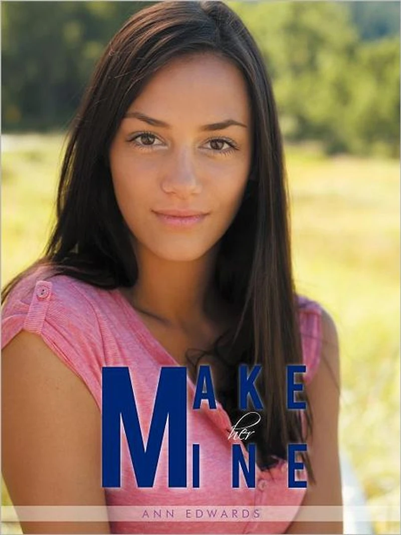 MAKE HER MINE