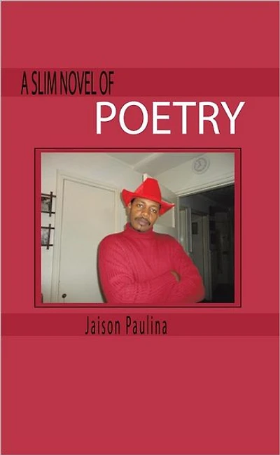 A Slim Novel of Poetry