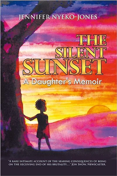 The Silent Sunset: A Daughter's Memoir