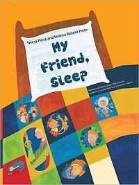 My Friend, Sleep