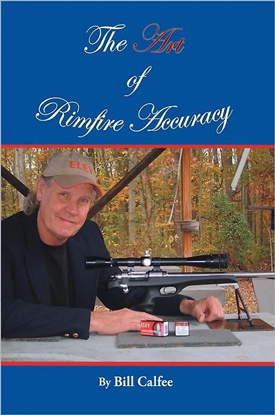 The Art of Rimfire Accuracy