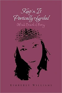 Keep'n It Poetically Lyrikal: A Fresh Breath of Poetry